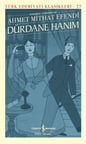 Dürdane Hanım (Günümüz Türkçesiyle)