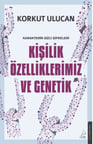 Kişilik Özelliklerimiz ve Genetik