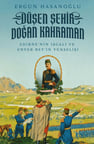Düşen Şehir, Doğan Kahraman