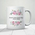 Anneler Günün Kutlu Olsun Canım Annem Yazılı Hediyelik Kupa Mod6