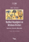 Radikal Hayalgücüve İktidarın Krizleri