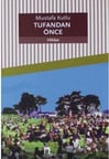 Tufandan Önce