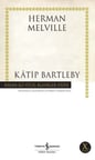 Katip Bartleby - Hasan Ali Yücel Klasikleri