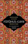 Fütuhul Gayb - Alemlerin Keşfi