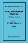 Genç Müslümana Öğütler