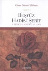 Beşyüz Hadis-i Şerif  Hikmet Goncaları