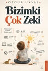 Bizimki Çok Zeki
