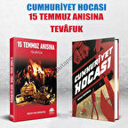 15 Temmuz Anısına Tevafuk  Cumhuriyet Hocası 2 Kitap
