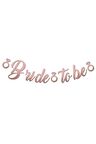 Kaligrafi Banner Bride To Be Rose Gold
