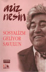 Sosyalizm Geliyor Savulun