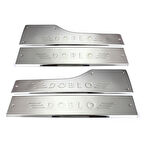 Doblo İç Kapı Eşiği 4 Parça Paslanmaz Çelik  2010 - 2017