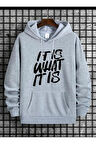 It'is What Baskılı Kapüşonlu Sweatshirt