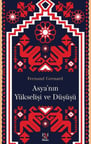 Asya'nın Yükselişi ve Düşüşü