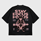"Stay Focus" UNİSEX T-SHIRT
