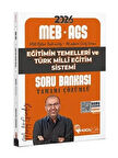 Hoca Kafası 2026 MEB-AGS Eğitimin Temelleri ve Türk Milli Eğitim Sistemi Soru Bankası Çözümlü