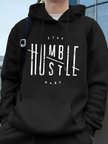 Stay Humble Hustle Hard Printing Erkekler İçin Kapüşonlu Sweatshirt Sonbahar Polar Sıcak Swea