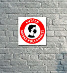 Uyarı Levhası 19x19 CM