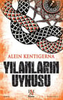 Yılanların Uykusu