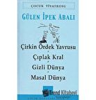 Çirkin Ördek Yavrusu - Çıplak Kral - Gizli Dünya - Masal Dünya