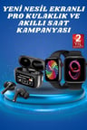 Ekranlı Yeni Nesil Pro Kulaklık ve Akıllı Saat Kampanyası Kulak İçi Mikrofonlu