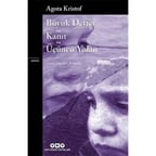 Büyük Defter - Kanıt - Üçüncü Yalan