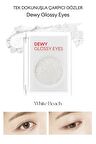Parlak  ve Işıltılı Görünüm Sunan Göz Farı M Dewy Glossy Eyes (White Beach)