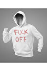Fucck Off Yazılı Unisex Oversize Hoodie