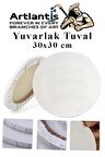 Yuvarlak Tuval 30x30 cm 1 Adet Arkadan Zımbalı Astarlı Resim Tuvali Akrilik Boya Yağlı Boya