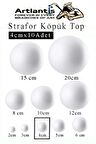 Strafor Köpük Top 4 cm 10 Adet Köpük Top Küre Toplar Yuvarlak Strafor Köpük Top Okul Deney Hobi Sanat