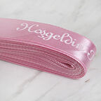 Büro Ev Ofis Partisi için 10MT 2CM Pembe Saten Hoşgeldin Bebek Kurdele