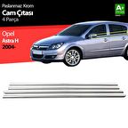 Opel Astra H Hb Krom Cam Çıtası 4 Prç 2004 Üzeri