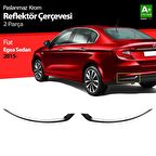 Fiat Egea Sd Krom Arka Reflektör Çerçevesi 2 Prç. 2015 Üzeri
