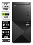 DELL VOSTRO i3 12100 36GB RAM 512GB SSD GT1030/4GB W11HOME N3563VDT3910EMEA MASAÜSTÜ PC & PER4 BELLEK