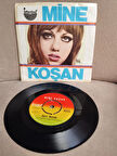 Mine Koşan – Dert Bende / Sevde Gör - 1972 Türkiye Basım  45 lik Plak