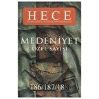 Hece Aylık Edebiyat Dergisi Medeniyet Özel Sayısı :24 - 186/187/188 (Ciltsiz)