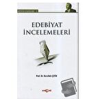 Edebiyat İncelemeleri - Bütün Eserleri 5