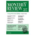 Monthly Review Bağımsız Sosyalist Dergi Sayı: 32 / Şubat 2013