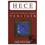 Hece Aylık Edebiyat Dergisi Yerlilik Özel Sayısı: 20 /162 -163 - 164 (Ciltsiz)