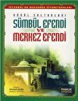Sümbül Efendi ve Merkez Efendi (Evliya-013)