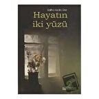 Hayatın İki Yüzü