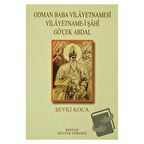 Odman Baba Vilayetnamesi Vilayetname-i Şahi Gö'çek Abdal