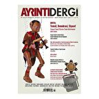 Ayrıntı Dergisi Sayı: 3 Mart-Nisan 2014