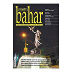Berfin Bahar Aylık Kültür, Sanat ve Edebiyat Dergisi Sayı: 206
