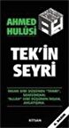 Tek'in Seyri / Ahmed Hulusi