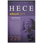 Hece Aylık Edebiyat Dergisi Sayı: 228 - Aralık 2015