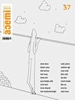 Acemi Aktüel Edebiyat Dergisi Sayı: 37 Mart - Nisan 2018