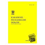 Karadeniz İncelemeleri Dergisi Sayı: 22 Bahar 2017