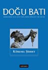 Doğu Batı Düşünce Dergisi Yıl: 20 Sayı: 81 - Küresel Şiddet