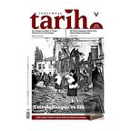 Toplumsal Tarih Dergisi Sayı: 326 Şubat 2021