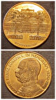 1830 - 1916 Viyana Schönbrunn Sarayı -Altın Madalya Avusturya - Kaiser Franz Joseph I - Kurt BODLAK